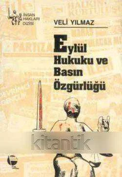 Eylül Hukuku ve Basın Özgürlüğü (1990 Yılı İlk Baskısı) ürün görseli 1