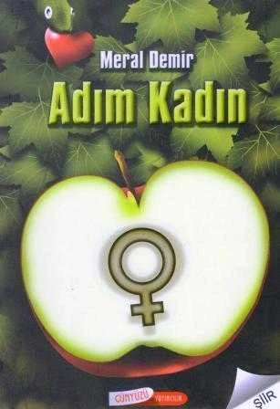 Adım Kadın / 2012 Yılı İlk Baskısı ürün görseli 1