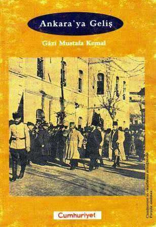 Ankara'ya Geliş (Söylev'den) ürün görseli 1