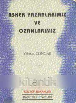 Asker Yazarlarımız ve Ozanlarımız / 1998 Yılı İlk Baskısı ürün görseli 1