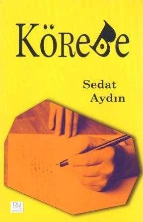 Körebe "Yazarından Okuruna İmzalı, İthaflı" / 2019 Yılı İlk Baskısı ürün görseli 1