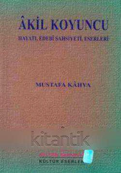 Akil Koyuncu Hayatı, Edebi Şahsiyeti, Eserleri / 1998 Yılı İlk Baskısı ürün görseli 1