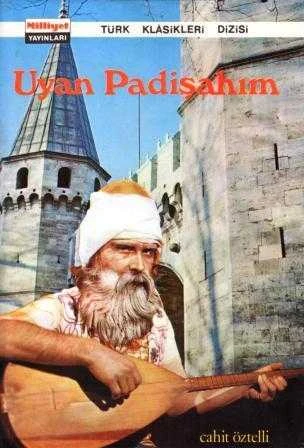 Uyan Padişahım - 1976 Yılı Bez Ciltli İlk Baskısı ürün görseli 1