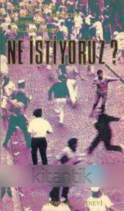 Ne İstiyoruz? Mehmet Faruk Çevirisi - 1968 Yılı İlk Baskısı) ürün görseli 1