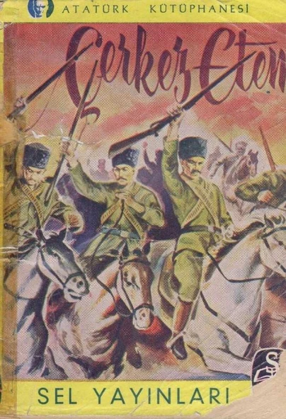 Çerkez Etem - Atatürk Kütüphanesi - 1955 Yılı İlk Baskısı ürün görseli 1