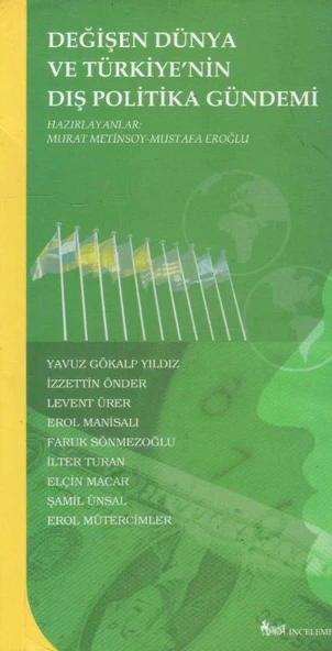 Değişen Dünya ve Türkiye'nin Dış Politika Gündemi - 2004 Yılı İlk Baskısı ürün görseli 1