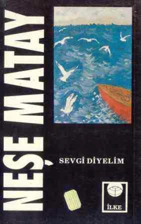 Sevgi Diyelim / 1994 Yılı İlk Baskısı ürün görseli 1