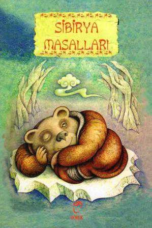 Sibirya Masalları (2000 Yılı İlk Baskısı) ürün görseli 1