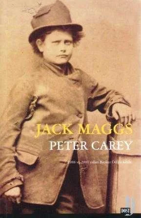Jack Maggs Peter Carey (1988 - 2001 Yılları Booker Ödülü Sahibi) / Mustafa Bayındır Çevirisi / 2003 Yılı İlk Baskısı ürün görseli 1