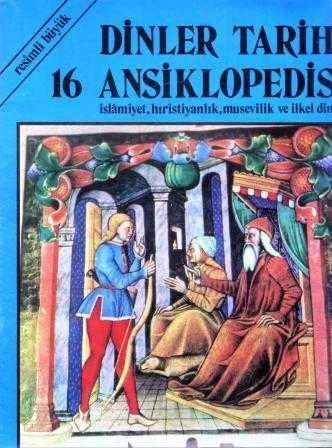 Resimli Büyük Dinler Tarihi Asiklopedisi "İslamiyet, Hıristiyanlık, Musevilik ve İlkel Dinler" / Fasikül: 16 ürün görseli 1
