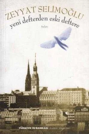 Yeni Defterden Eski Deftere - 1999 Yılı İlk Baskısı ürün görseli 1