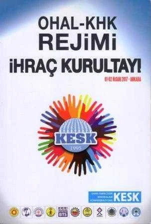 OHAL - KHK Rejimi İhraç Kurultayı 01-02 Nisan 2017 Ankara ürün görseli 1