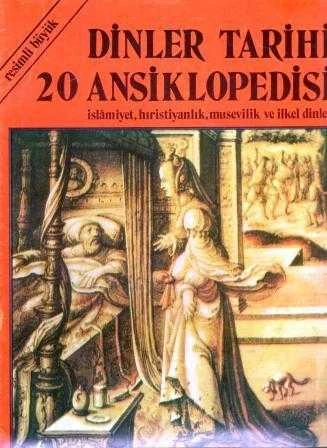 Resimli Büyük Dinler Tarihi Asiklopedisi "İslamiyet, Hıristiyanlık, Musevilik ve İlkel Dinler" / Fasikül: 20 ürün görseli 1