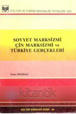 Sovyet Marksizmi Çin Marksizmi ve Türkiye Gerçekleri / 1987 Yılı İlk Baskısı ürün görseli 1
