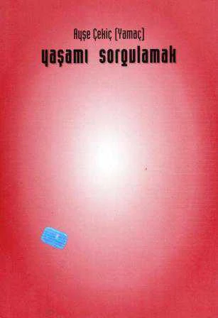 Yaşamı Sorgulamak / 1997 Yılı İlk Baskısı ürün görseli 1