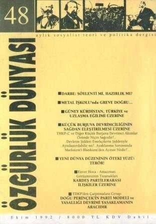 Özgürlük Dünyası Aylık Sosyalist Teori ve Politika Dergisi / Yıl: Ekim 1992 Sayı: 48 ürün görseli 1