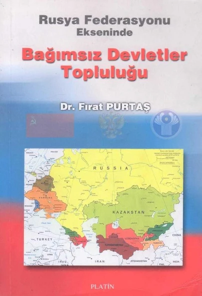 Rusya Federasyonu Ekseninde Bağımsız Devletler Topluluğu - 2005 Yılı İlk Baskısı - Yazarından İmzalı ürün görseli 1
