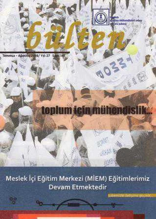 TMMOB Makine Mühendisleri Odası Ankara Şubesi Bülteni (Toplum İçin Mühendislik) Temmuz - Ağustos 2018 / Yıl: 27 Sayı: 141 ürün görseli 1