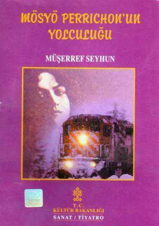 Mösyö Perricho'nun Yolculuğu (1999 Yılı ilk Baskısı) ürün görseli 1