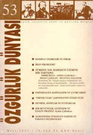 Özgürlük Dünyası Aylık Sosyalist Teori ve Politika Dergisi / Yıl: Mart 1993 Sayı: 53 ürün görseli 1