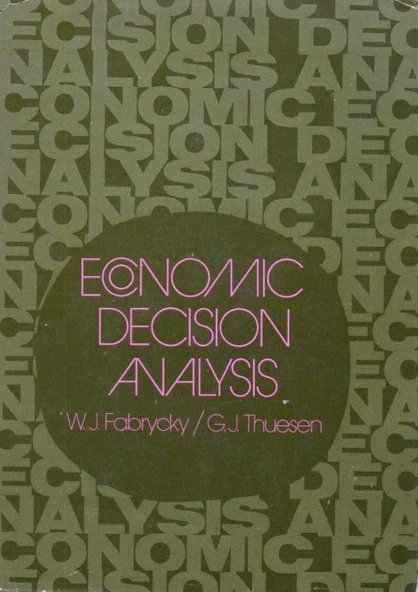 Economic Decision Analysis - 1974 Yılı Ciltli, Şömizli, Kuşe Kağıda, Renkli İlk Baskısı ürün görseli 1