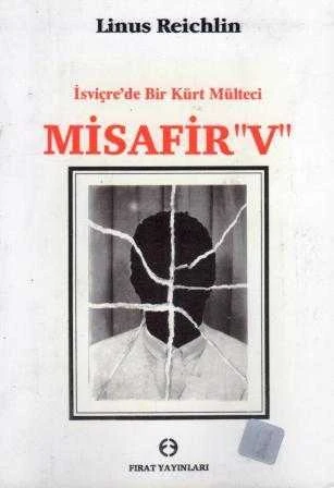 İsviçre'de Bir Kürt Mülteci Misafir (V) / 1993 Yılı İlk Baskısı - Yusuf Yeşilöz Çevirisi ürün görseli 1