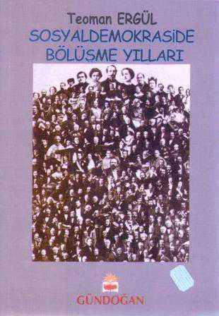 Sosyaldemokraside Bölüşme Yılları Cilt: 2 / 2000 Yılı İlk Baskısı ürün görseli 1