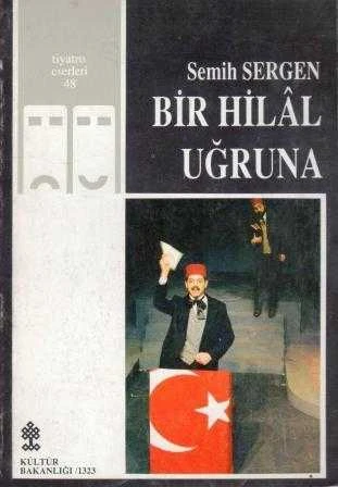 Bir Hilal Uğruna (1991 Yılı İlk Baskısı) ürün görseli 1