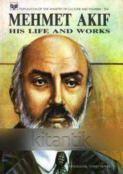 Mehmet Akif - His Life and Works / 1986 Yılı İlk Baskısı ürün görseli 1