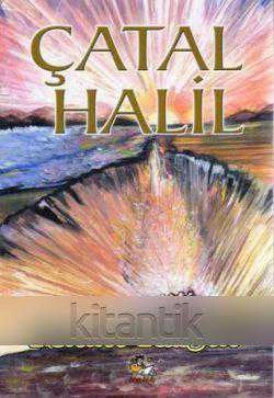 Çatal Halil "Bir 12 Eylül Romanı" / 2013 Yılı İlk Baskısı ürün görseli 1