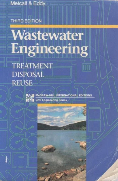 Wastewater Engineering / Treatment - Disposal - Reuse - 1991 Yılı Üçüncü Baskısı ürün görseli 1