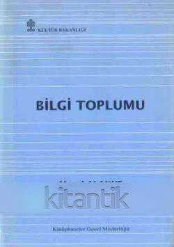 Bilgi Toplumu / 1991 Yılı İlk Baskısı ürün görseli 1