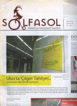 Solfasol Ankara'nın Gayriresmi Gazetesi "Ulus'ta (Çılgın) Tahliye!... Görünmez Eller Emlak Topluyor" Yıl: 2011 Sayı: 2 ürün görseli 1