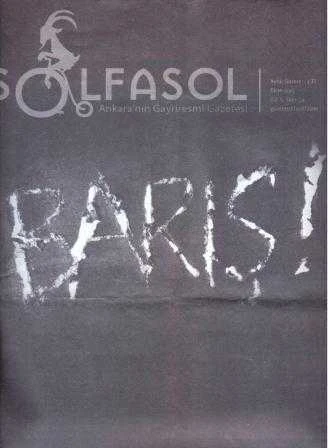 Solfasol Ankara'nın Gayriresmi Gazetesi "Barış! / Kan Olmadan Gökyüzüne Bakmayı Özledik" Yıl: 2015 Sayı: 54 ürün görseli 1