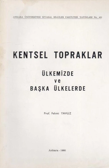 Kentsel Topraklar / Ülkemizde ve Başka Ülkelerde - 1980 Yılı İlk Baskısı ürün görseli 1