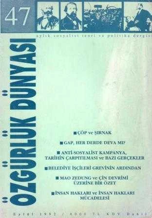 Özgürlük Dünyası Aylık Sosyalist Teori ve Politika Dergisi / Yıl: Eylül 1992 Sayı: 47 ürün görseli 1