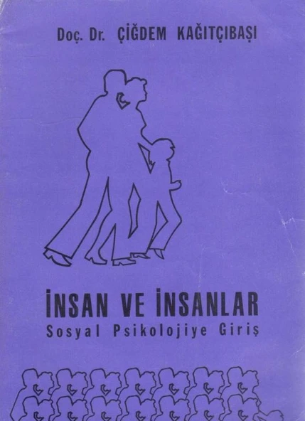 İnsan ve İnsanlar / Sosyal Psikolojiye Giriş - 1977 Yılı İlk Baskısı ürün görseli 1