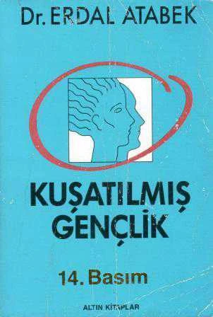 Kuşatılmış Gençlik / 1997 Yılı 14. Baskısı ürün görseli 1