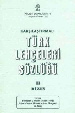 Karşılaştırmalı Türk Lehçeleri Sözlüğü - II. Dizin (1992 Yılı İlk Baskısı) ürün görseli 1