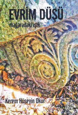 Evrim Düşü / Mağaradaki Işık - 2014 Yılı İlk Baskısı ürün görseli 1