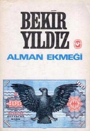 Alman Ekmeği - 1974 Yılı Üçüncü Baskısı ürün görseli 1