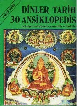 Resimli Büyük Dinler Tarihi Asiklopedisi "İslamiyet, Hıristiyanlık, Musevilik ve İlkel Dinler" / Fasikül: 30 ürün görseli 1