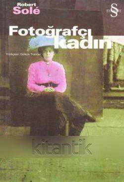 Fotoğrafçı Kadın (Memluka) / Gökçe Tuncer Çevirisi / 2001 Yılı İlk Baskısı ürün görseli 1