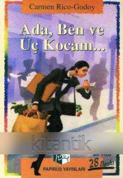 Ada, Ben ve Üç Kocam / Adnan Özer Çevirisi / 1995 Yılı İlk Baskısı (İspanya'da Bir Yılda 28 Baskı) ürün görseli 1