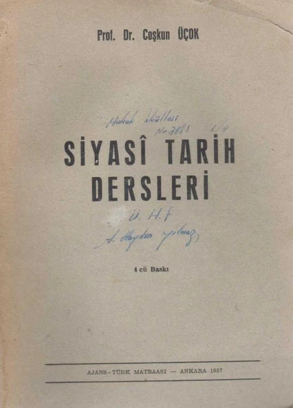 Siyasi Tarih Dersleri - 1957 Yılı 4. Baskısı ürün görseli 1
