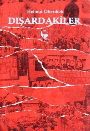 Dışardakiler (1991 Yılı Birinci Baskısı) ürün görseli 1