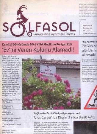 Solfasol Ankara'nın Gayriresmi Gazetesi "Kentsel Dönüşümde Dört Yıllık Gecikme Perişan Etti / Ev'ini Vereb Kolunu Alamadı" Yıl: 2011 Sayı: 3 ürün görseli 1