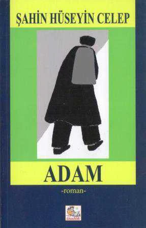 Adam - Roman / 2015 Yılı İlk Baskısı ürün görseli 1