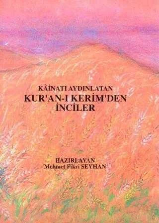 Kainatı Aydınlatan Kur'an-ı Kerim'den İnciler Cilt: 2 / 1997 Yılı İlk Baskısı ürün görseli 1
