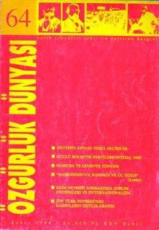 Özgürlük Dünyası Aylık Sosyalist Teori ve Politika Dergisi / Yıl: Şubat 1994 Sayı: 64 ürün görseli 1